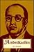 Ambedkarism by R.C. Prasad