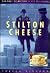 The History of Stilton Cheese (The Best of British in Old Photographs)