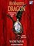 His Majesty's Dragon (Temeraire, #1)