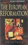 The European Reformation (Sutton Pocket Histories)