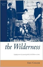 Three Against the Wilderness (Paperback)