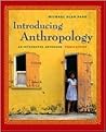 Introducing Anthropology: An Integrated Approach