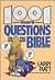 1001 More Questions on the Bible by Larry Piatt