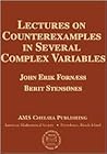 Lectures on Counterexamples in Several Complex Variables