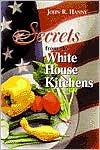 Secrets from the White House Kitchens (Paperback)