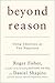 Beyond Reason