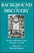 Background to Discovery by Derek Howse