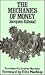 The Mechanics of Money