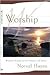 Worship by Norvel Hayes