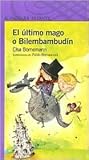 El último mago o ...