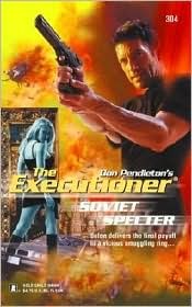 Soviet Specter (Mack Bolan The Executioner, #304)