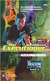 Killing Heat (Mack Bolan The Executioner, #310)