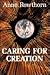 Caring for Creation: Toward...