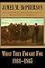 What They Fought for, 1861-1865