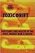 Toxic Drift: Pesticides And...