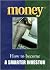 Money : How to Become a Sma...