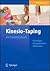 K-Taping: Ein Praxishandbuch Grundlagen, Anlagetechniken, Indikationen (German Edition)