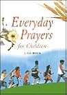 Everyday Prayers for Children Everyday Prayers for Children