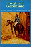 I Fought With Geronimo (Paperback)