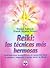 Reiki: Las Tecnicas Mas Hermosas (Spanish Edition)