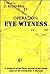 Operation: Eyewitness