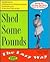 Shed Some Pounds: The Lazy Way (Macmillan Lifestyles Guide)
