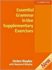 Essential Grammar in Use Supplementary Exercises Without key (Paperback)