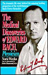The Medical Discoveries of Edward Bach, Physician (Paperback)