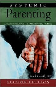 Systemic Parenting (Paperback)
