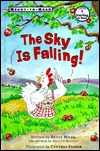 The Sky Is Falling (Ready-To-Read)