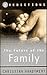 The Future of the Family (Predictions)