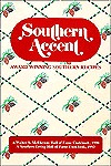 Southern Accent: Award-Winning Southern Recipes (Hardcover)