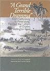 A Grand Terrible Drama: From Gettysburg to Petersburg: The Civil War Letters of Charles Wellington Reed (The North's Civil War)