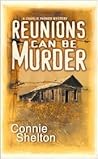 Reunions Can Be Murder by Connie Shelton