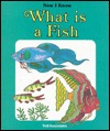 What Is a Fish (Now I Know)