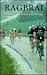 Ragbrai by John Karras