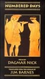 Numbered Days by Dagmar Nick Numbered Days by Dagmar Nick