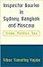 Inspector Bourke in Sydney, Bangkok and Moscow by Tibor Timothy Vajda