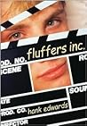 Fluffers, Inc. by Hank  Edwards
