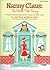 Nanny Claus -- The North Pole Nanny: A Magical Christmas Musical for Unison and 2-Part Voices (Performance Pack), Score and 10 Books