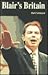 Blair's Britain by Hal G.P. Colebatch