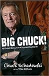 Big Chuck! [hc]: My Favorite Stories from 47 Years On Cleveland TV