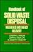 Handbook of Solid Waste Disposal: Materials and Energy Recovery