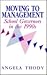 Moving to Management by Angela Thody