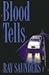 Blood Tells: A Thriller