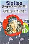 Sixties (Poppy Chronicles, #6)