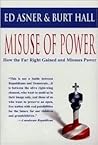 Misuse of Power: How the Far Right Gained And Misuses Power Misuse of Power: How the Far Right Gained And Misuses Power