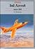 Bell Aircraft Since 1935 (Putnam Aeronautical Books)