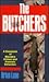 The Butchers: A Casebook of Macabre Crimes and Forensic Detection