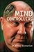 Mind Controllers
